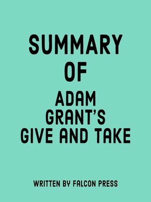 cover image of Summary of Adam Grant's Give and Take